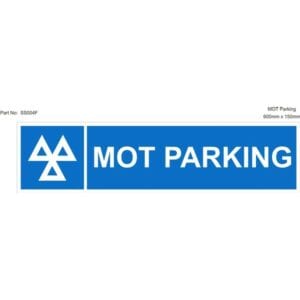 Rigid Sign – MOT Parking – 600mm x 150mm