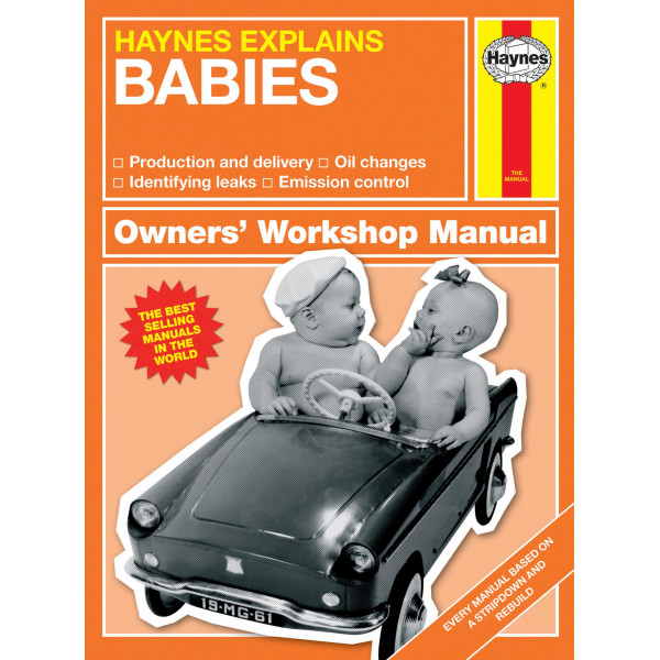 Haynes Explains Babies